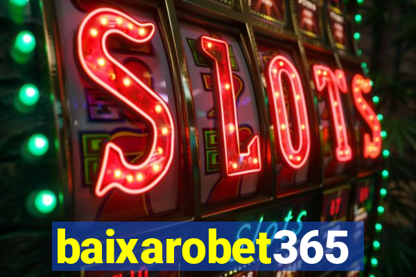 baixarobet365
