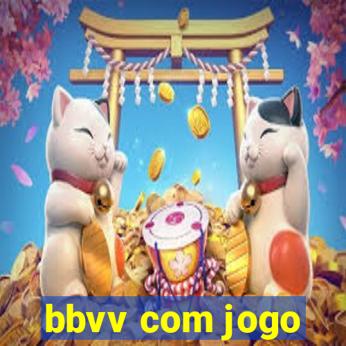 bbvv com jogo