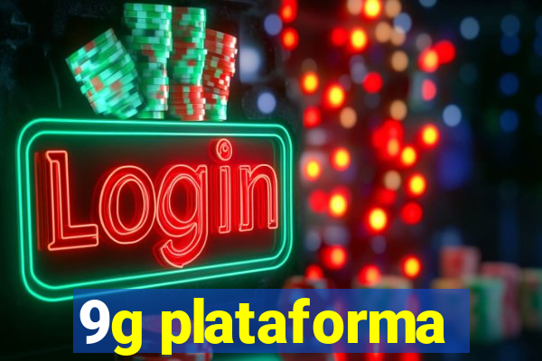 9g plataforma