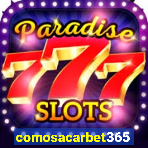 comosacarbet365