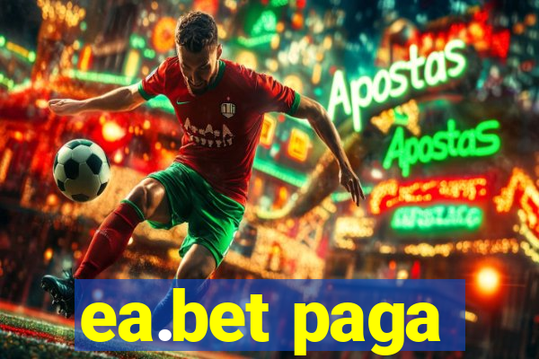 ea.bet paga