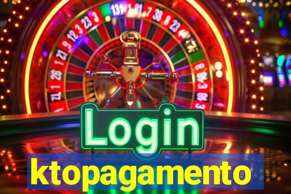 ktopagamento