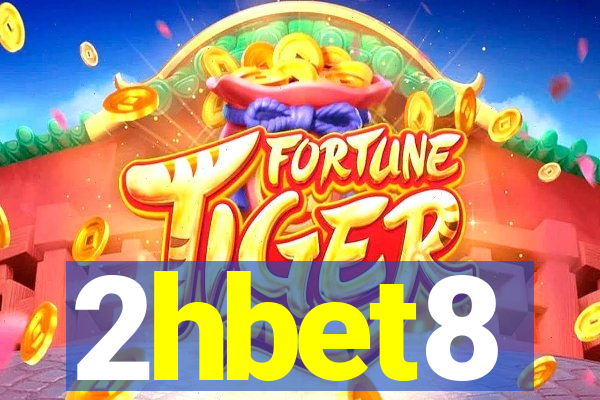 2hbet8