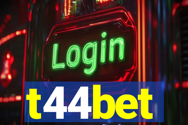 t44bet