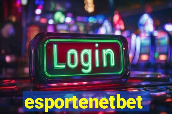esportenetbet