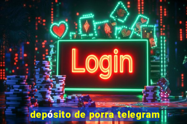 depósito de porra telegram