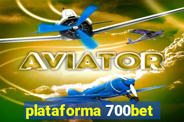 plataforma 700bet