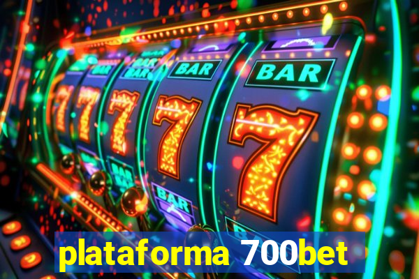 plataforma 700bet