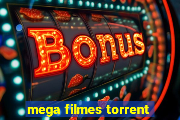 mega filmes torrent