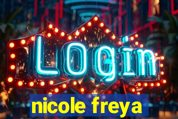 nicole freya