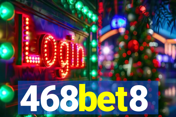 468bet8