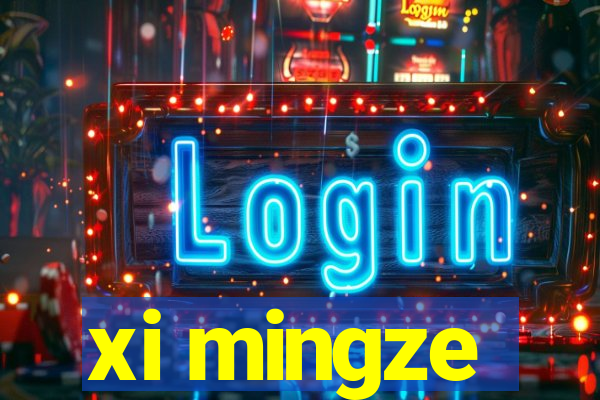 xi mingze