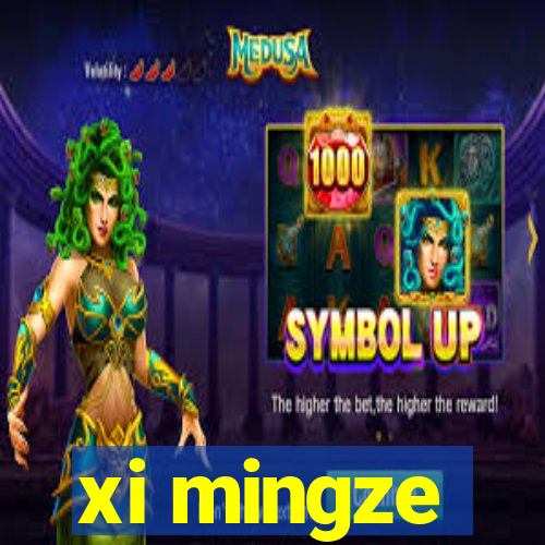 xi mingze