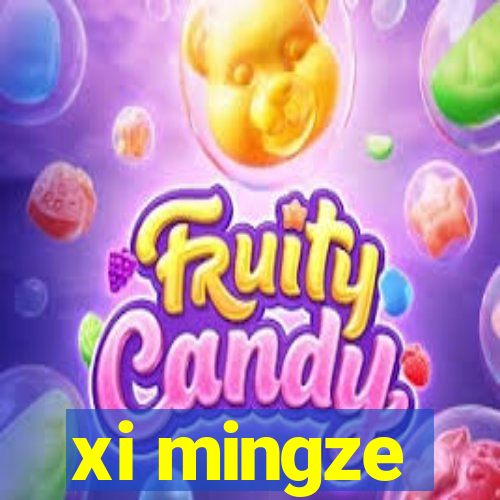 xi mingze