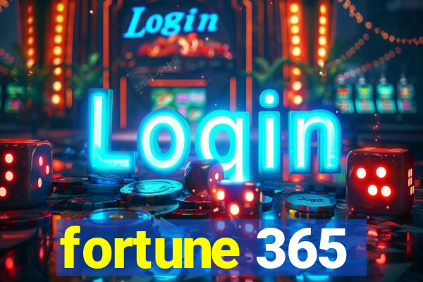 fortune 365