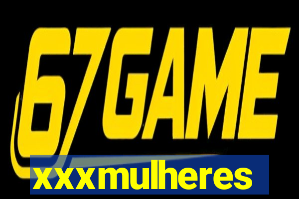 xxxmulheres