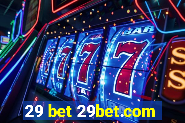 29 bet 29bet.com