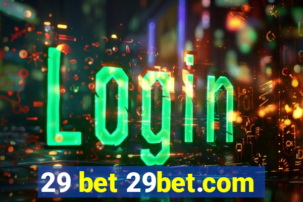 29 bet 29bet.com