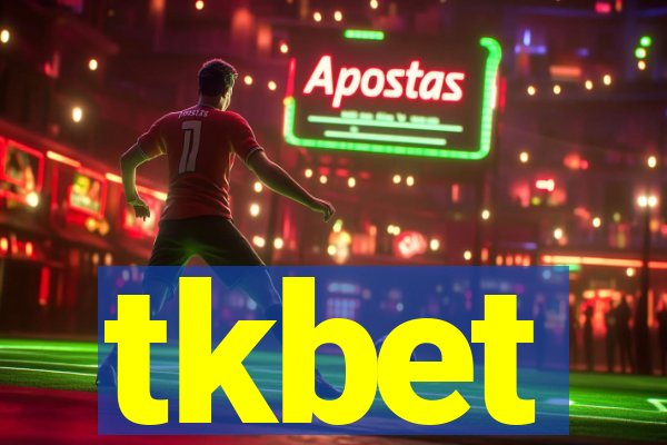 tkbet
