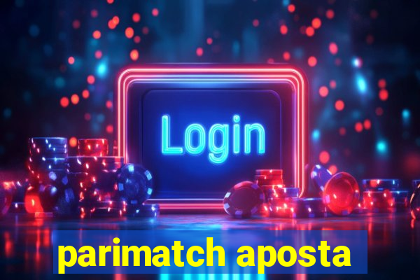 parimatch aposta