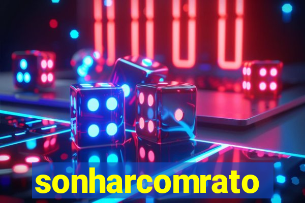 sonharcomrato