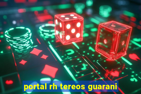 portal rh tereos guarani