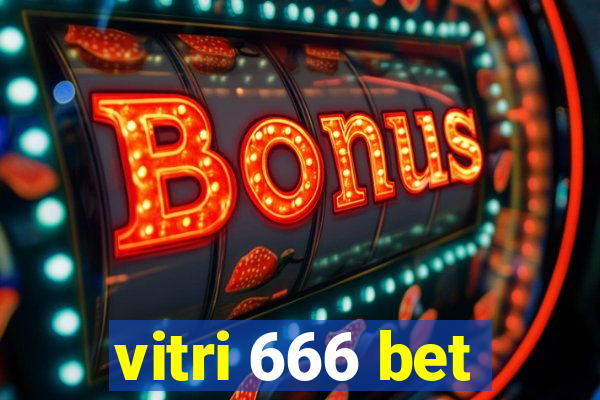 vitri 666 bet
