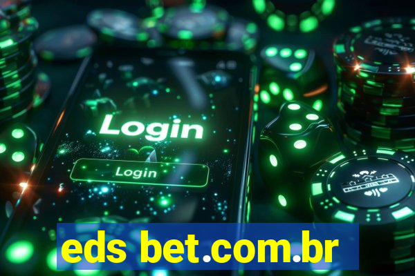 eds bet.com.br