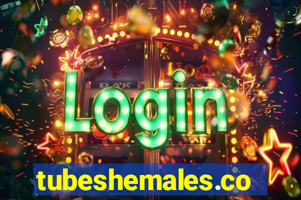tubeshemales.com