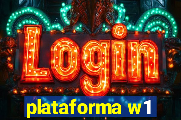 plataforma w1