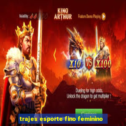 trajes esporte fino feminino