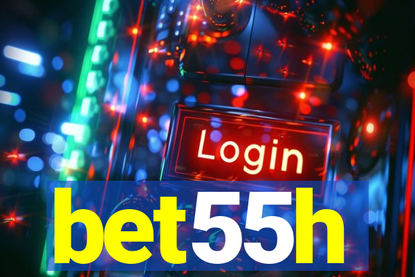 bet55h