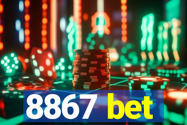 8867 bet