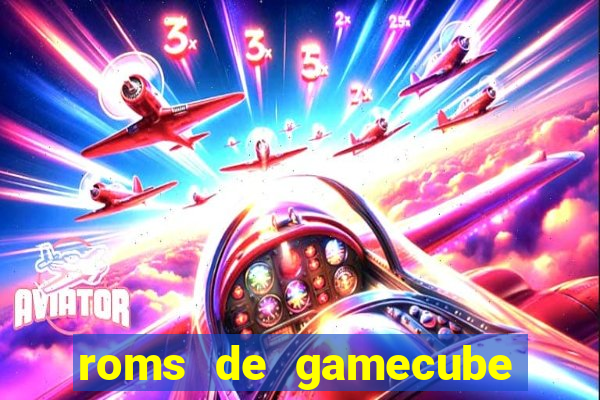 roms de gamecube pt br