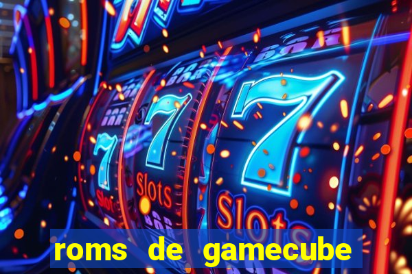 roms de gamecube pt br