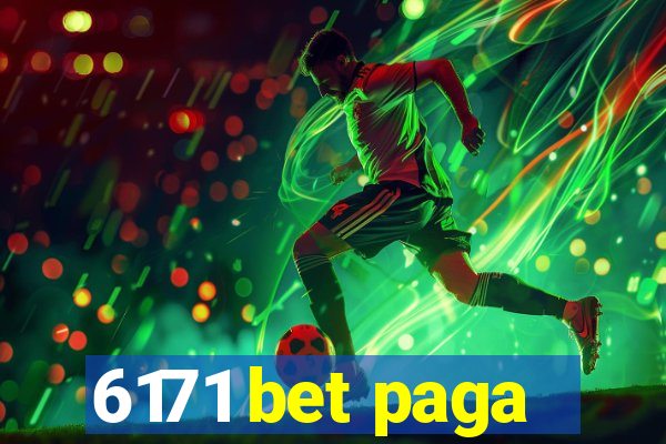 6171 bet paga
