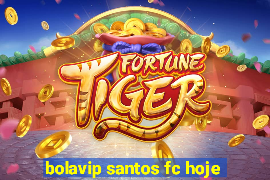 bolavip santos fc hoje