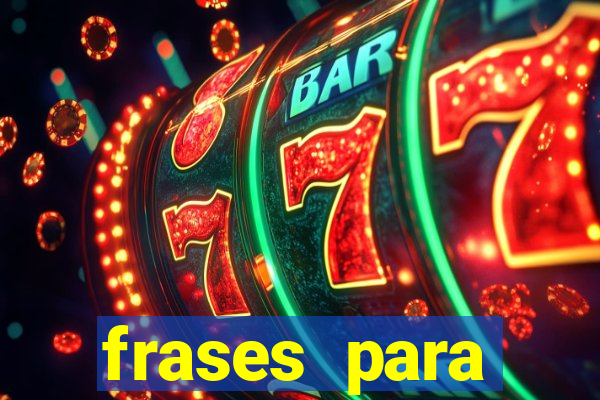 frases para pioneiros jw