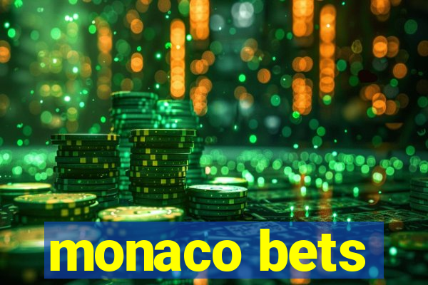monaco bets