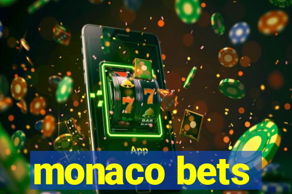 monaco bets