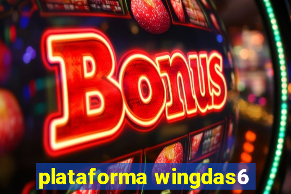 plataforma wingdas6