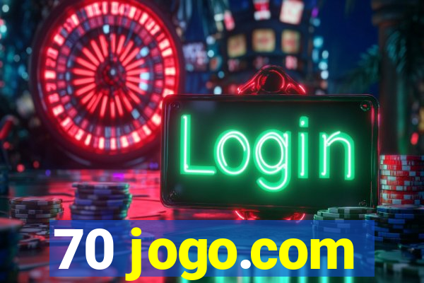 70 jogo.com