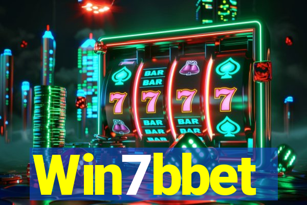 Win7bbet