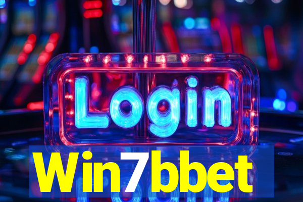 Win7bbet