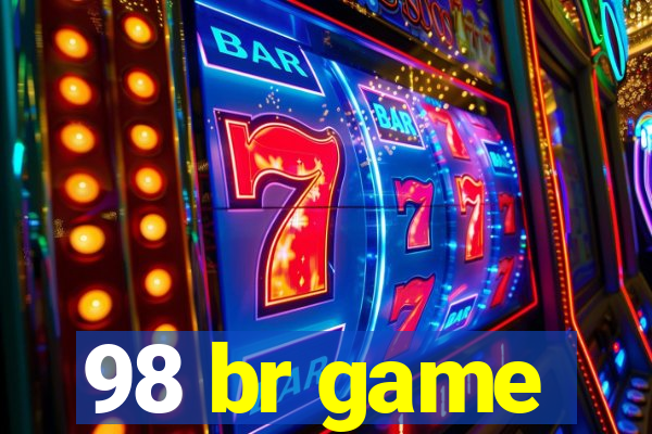 98 br game