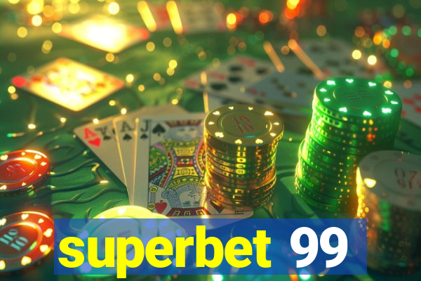 superbet 99