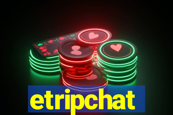 etripchat