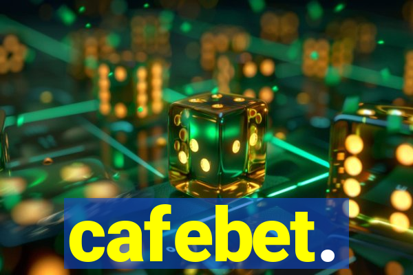 cafebet.