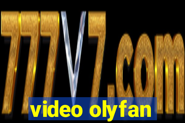 video olyfan
