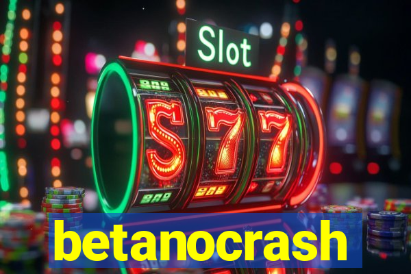 betanocrash